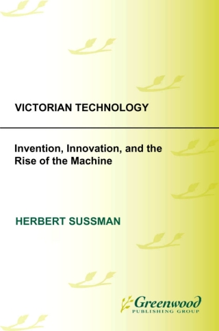 Immagine di copertina: Victorian Technology 1st edition 9780275991692