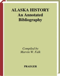 Cover image: Alaska History 1st edition 9780313282249