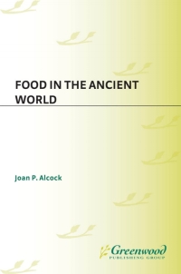Omslagafbeelding: Food in the Ancient World 1st edition