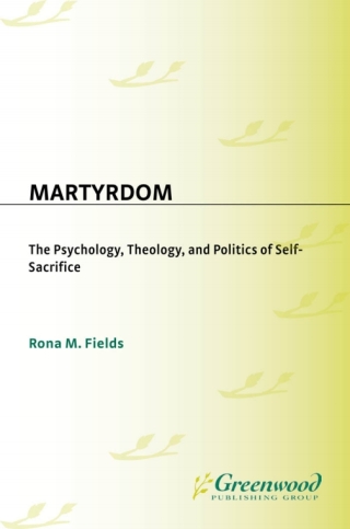 Imagen de portada: Martyrdom 1st edition 9780275979935