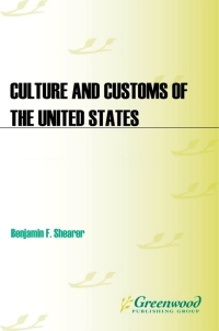 Imagen de portada: Culture and Customs of the United States [2 volumes] 1st edition