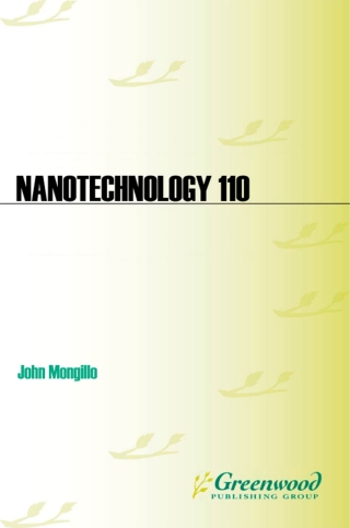 Imagen de portada: Nanotechnology 101 1st edition 9780313338809