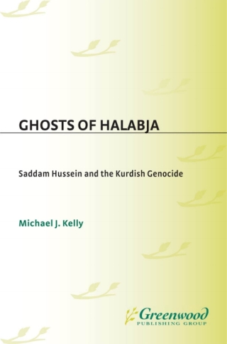 Cover image: Ghosts of Halabja 1st edition