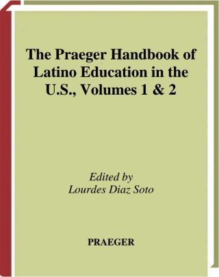 Imagen de portada: The Praeger Handbook of Latino Education in the U.S. [2 volumes] 1st edition