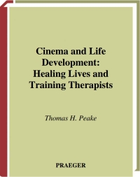 表紙画像: Cinema and Life Development 1st edition 9780275975005