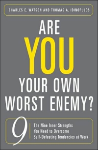 表紙画像: Are You Your Own Worst Enemy? 1st edition