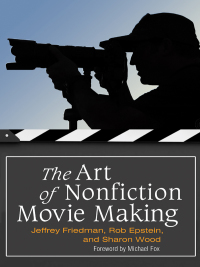 Cover image: The Art of Nonfiction Movie Making 1st edition 9780275992255