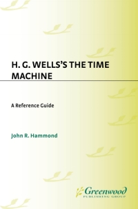 صورة الغلاف: H.G. Wells's The Time Machine 1st edition