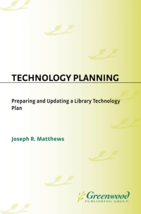 Cover image: Technology Planning 1st edition 9781591581901