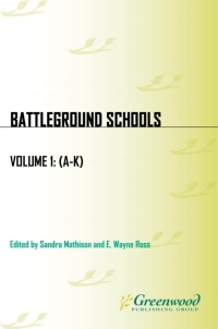 Cover image: Battleground: Schools [2 volumes] 1st edition