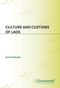 Cover image: Culture and Customs of Laos 1st edition