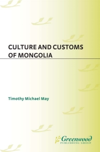 Omslagafbeelding: Culture and Customs of Mongolia 1st edition