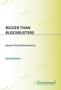 Cover image: Bigger Than Blockbusters 1st edition