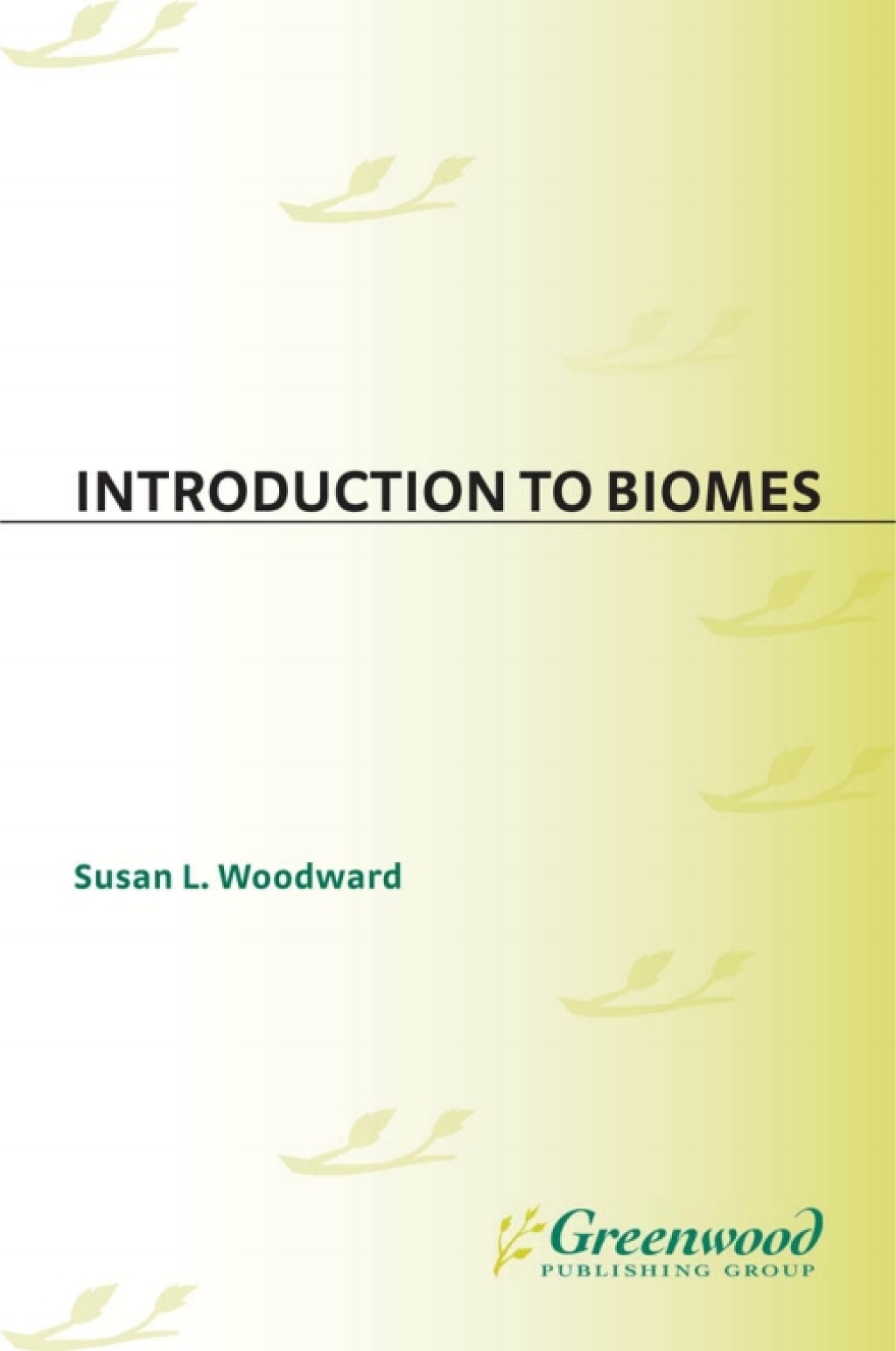 Introduction to Biomes 1st Edition
