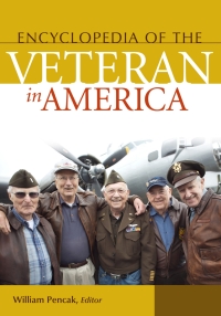 Cover image: Encyclopedia of the Veteran in America [2 volumes] 1st edition