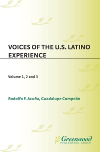 Cover image: Voices of the U.S. Latino Experience [3 volumes] 1st edition