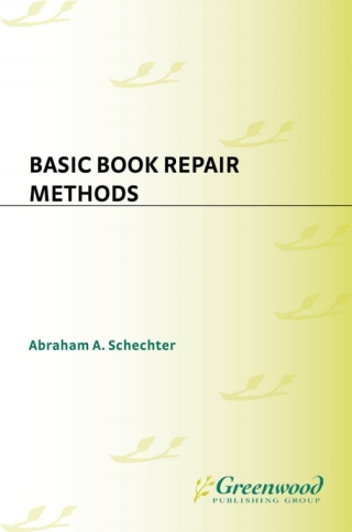 Cover image: Basic Book Repair Methods 1st edition