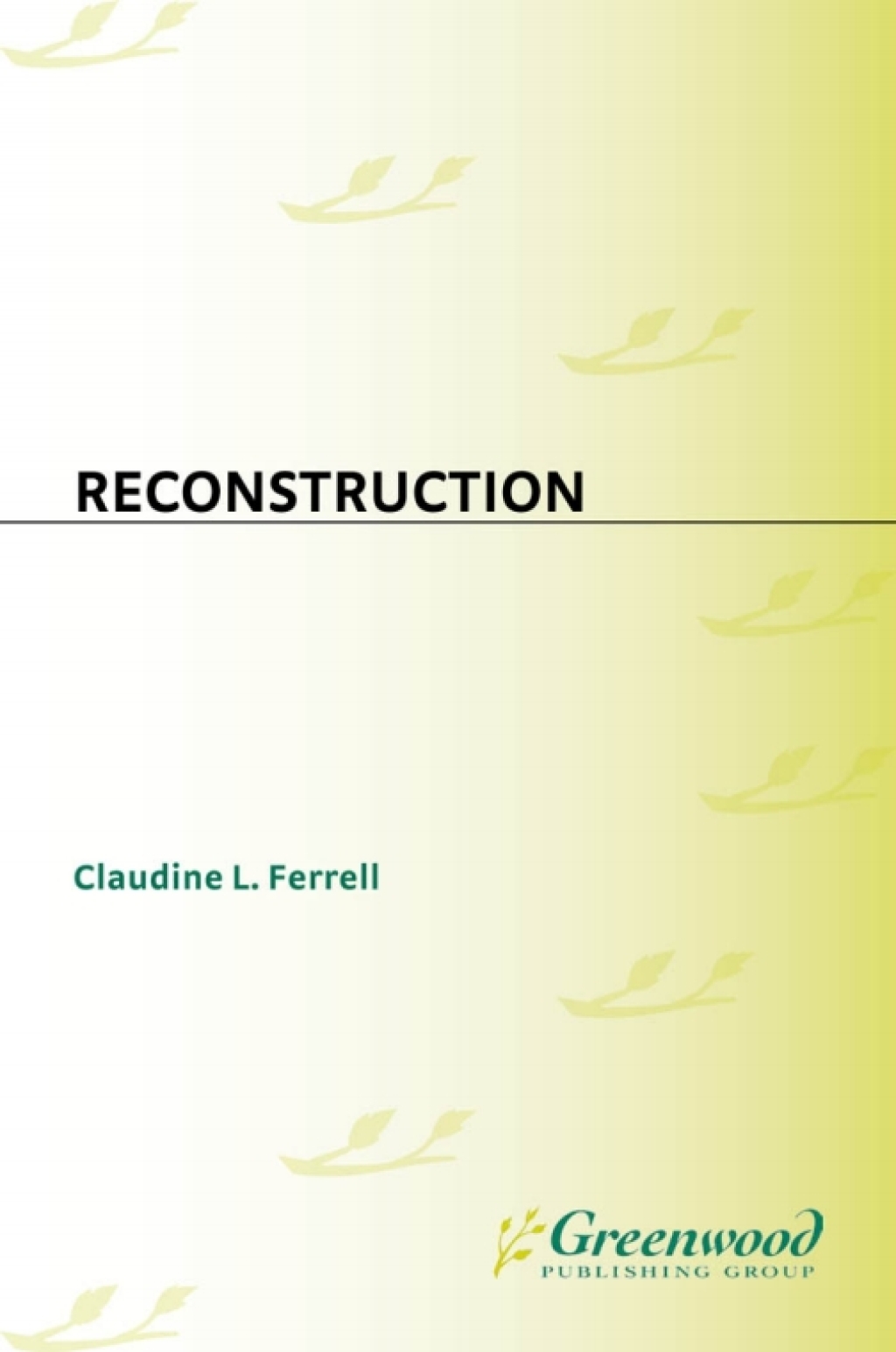 Reconstruction 1st Edition