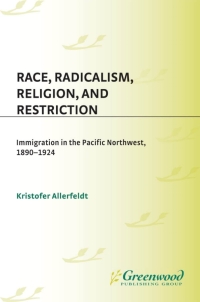 Cover image: Race, Radicalism, Religion, and Restriction 1st edition