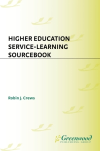 صورة الغلاف: Higher Education Service-Learning Sourcebook 1st edition