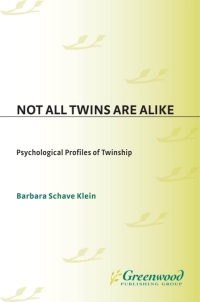 Cover image: Not All Twins Are Alike 1st edition