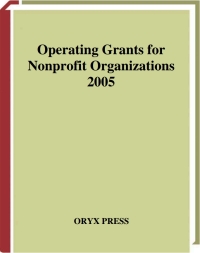 صورة الغلاف: Operating Grants for Nonprofit Organizations 2005 1st edition