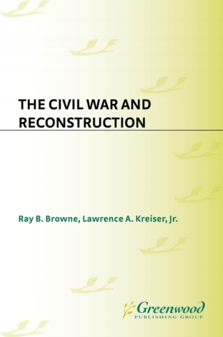 Cover image: The Civil War and Reconstruction 1st edition