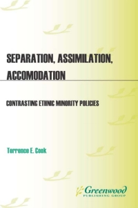 Cover image: Separation, Assimilation, or Accommodation 1st edition