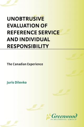 Cover image: Unobtrusive Evaluation of Reference Service and Individual Responsibility 1st edition 9781567505061