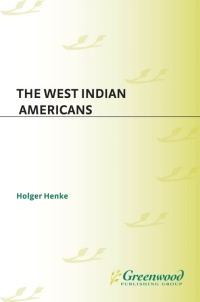 Omslagafbeelding: The West Indian Americans 1st edition