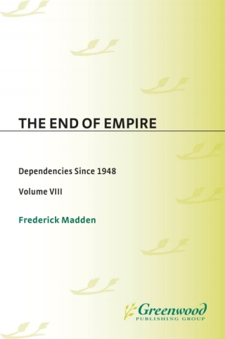 Imagen de portada: The End of Empire 1st edition 9780313290725