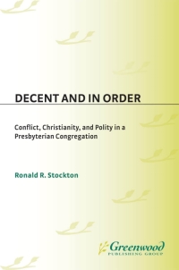 Cover image: Decent and in Order 1st edition