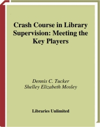 Titelbild: Crash Course in Library Supervision 1st edition