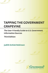 صورة الغلاف: Tapping the Government Grapevine 3rd edition