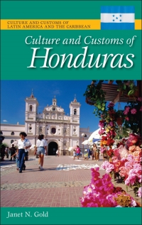 Omslagafbeelding: Culture and Customs of Honduras 1st edition