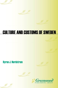 Omslagafbeelding: Culture and Customs of Sweden 1st edition