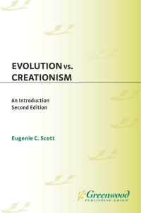 Cover image: Evolution vs. Creationism 2nd edition 9780313344275