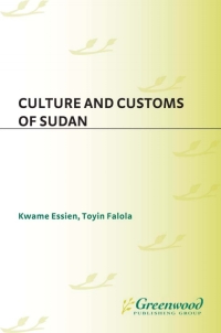 Cover image: Culture and Customs of Sudan 1st edition