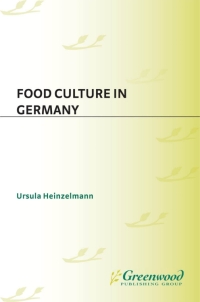 صورة الغلاف: Food Culture in Germany 1st edition