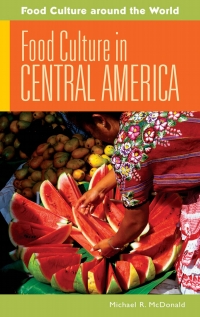 Omslagafbeelding: Food Culture in Central America 1st edition