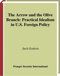 Cover image: The Arrow and the Olive Branch 1st edition