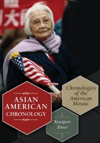 Cover image: Asian American Chronology 1st edition