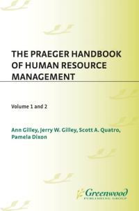 Cover image: The Praeger Handbook of Human Resource Management [2 volumes] 1st edition