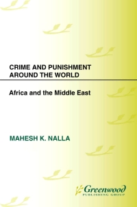 Titelbild: Crime and Punishment around the World [4 volumes] 1st edition