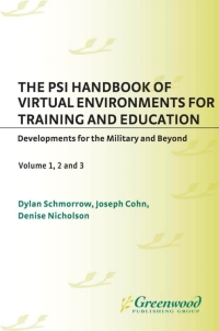 Cover image: The PSI Handbook of Virtual Environments for Training and Education [3 volumes] 1st edition