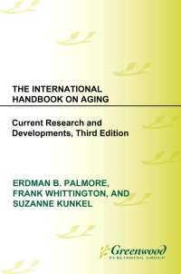 表紙画像: The International Handbook on Aging 3rd edition