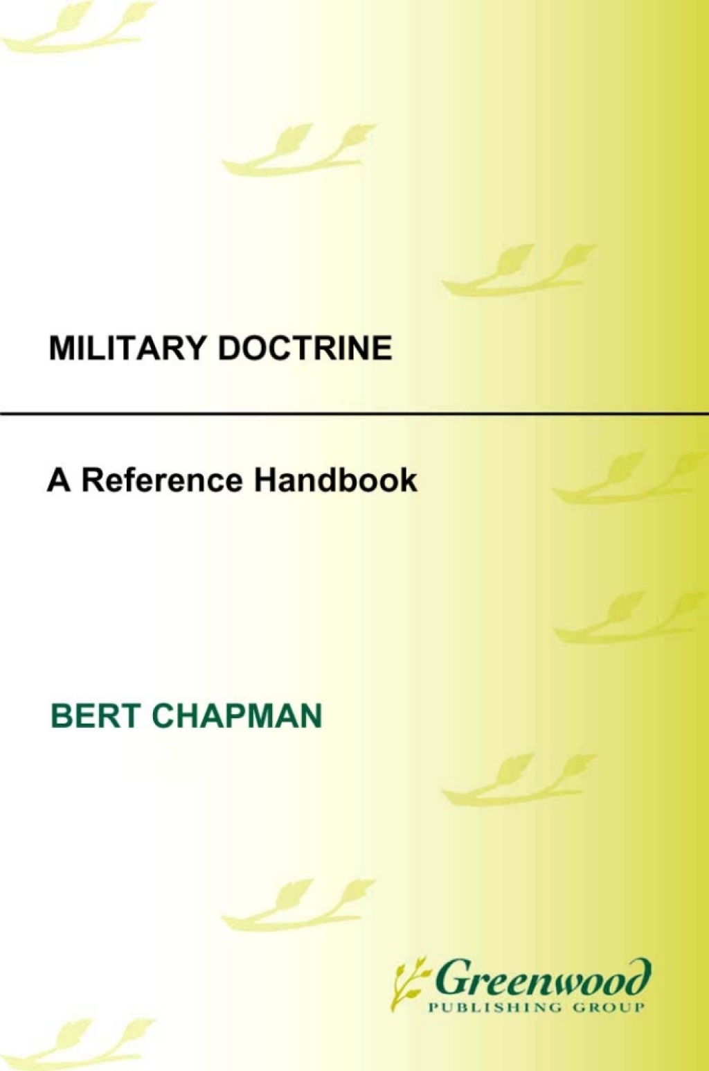 Military Doctrine A Reference Handbook 1st Edition