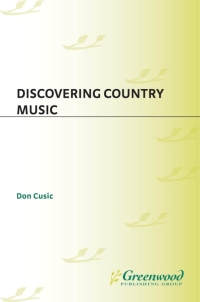 Cover image: Discovering Country Music 1st edition