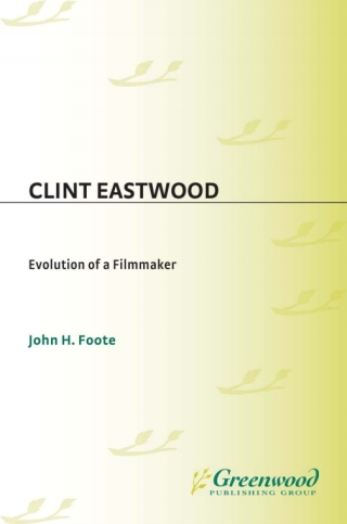 Cover image: Clint Eastwood 1st edition 9780313352478