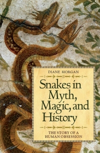 Cover image: Snakes in Myth, Magic, and History 1st edition